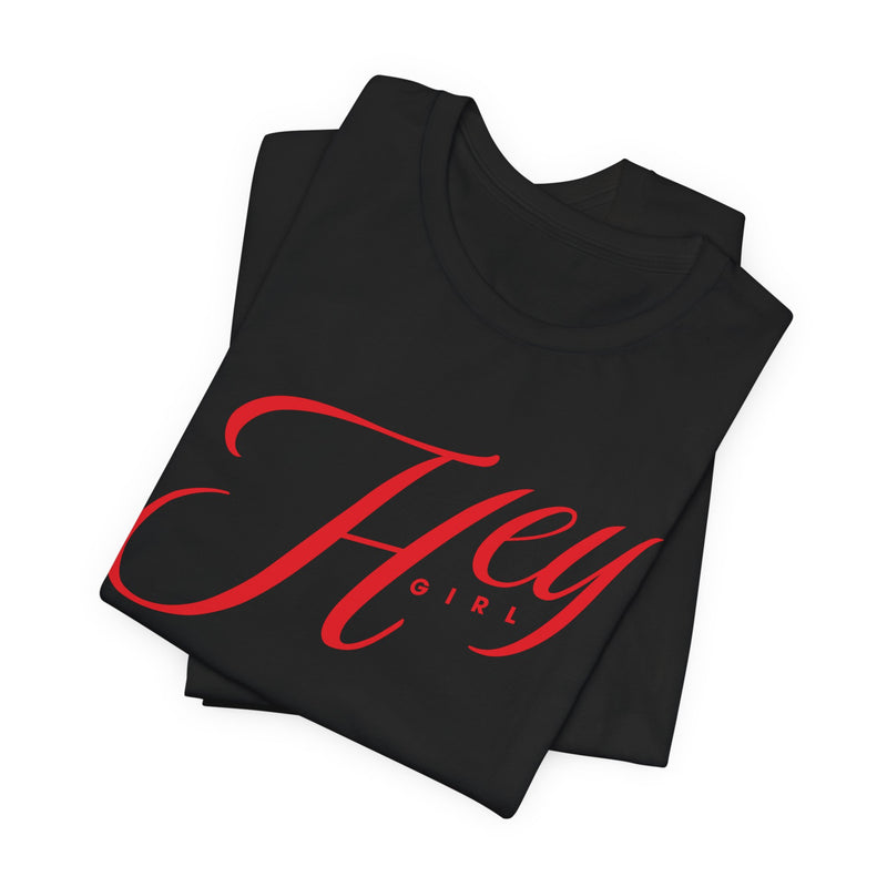 KEM 'Hey Girl' Retro Script Unisex Tee