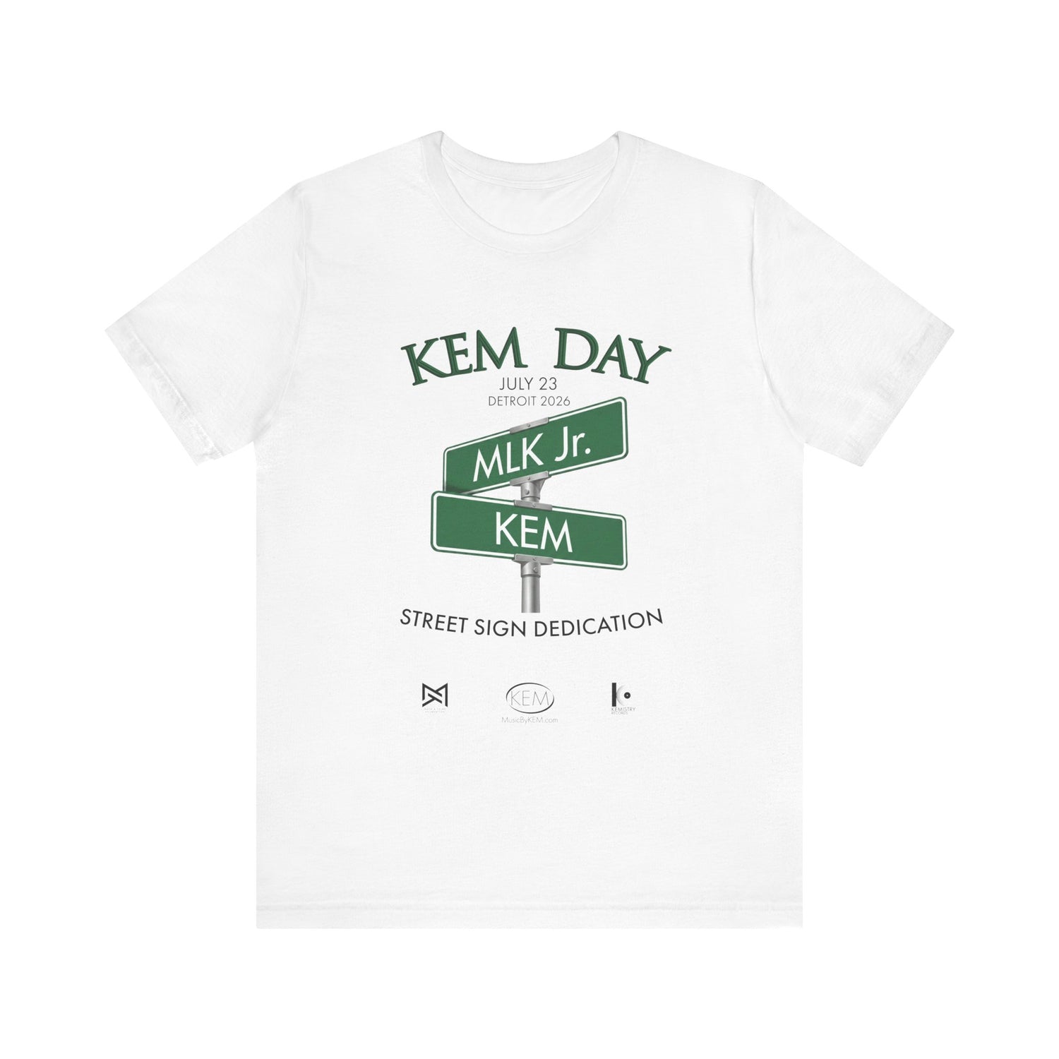 KEM Day Street Sign Dedication Unisex T-Shirt -- Commemorative Tee