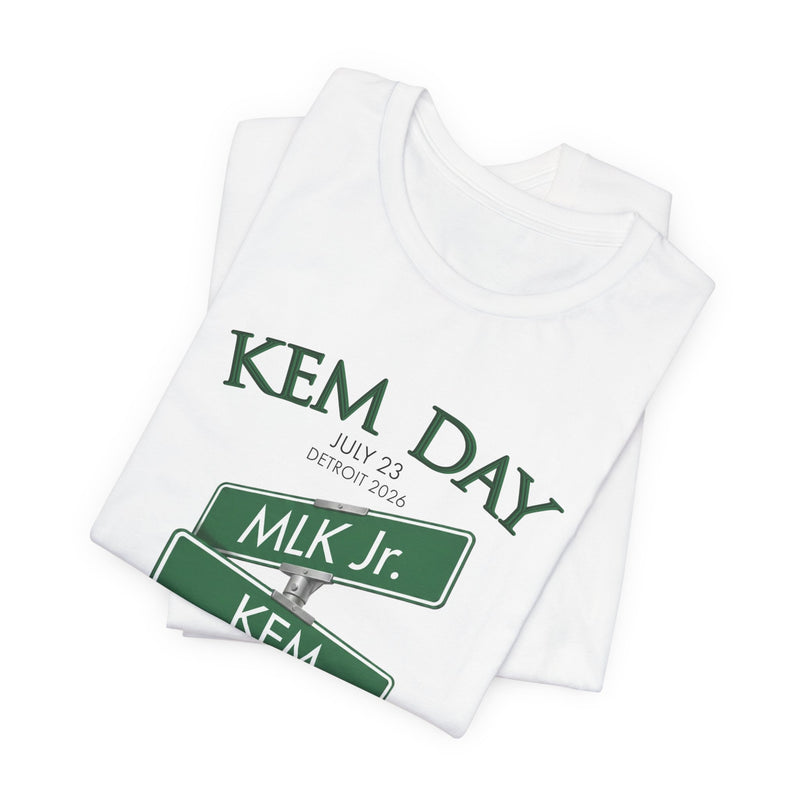 KEM Day Street Sign Dedication Unisex T-Shirt -- Commemorative Tee
